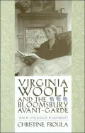 Virginia Woolf And The Bloomsbury Avant-Garde