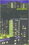 Postcolonial Melancholia