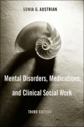 Mental Disorders, Medications, and Clinical Social Work