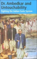 Dr. Ambedkar and Untouchability: Fighting the Indian Caste System