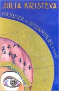 Murder in Byzantium: A Novel