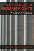 Challenges in Human Rights: A Social Work Perspective