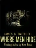 Where Men Hide