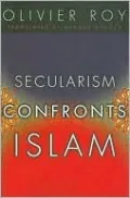 Secularism Confronts Islam