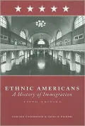 Ethnic Americans: Immigration and American Society