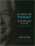 An Ethics for Today: Finding Common Ground Between Philosophy and Religion