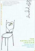 The Novelist's Lexicon: Writers on the Words That Define Their Work