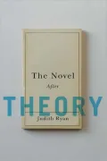 The Novel after Theory