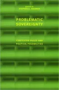 Problematic Sovereignty: Contested Rules and Political Possibilities