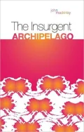 The Insurgent Archipelago