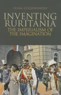 Inventing Ruritania: The Imperialism of the Imagination