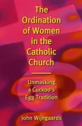 The ordination of women in the Catholic Church