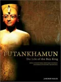 Tutankhamun: The Story of Egyptology's Greatest Discovery