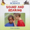 Sound and Hearing (Start-Up Science)