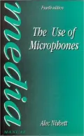The Use of Microphones