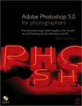 Adobe Photoshop 5. 0 for photographers