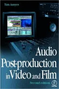 Audio Post-Production in Video and Film