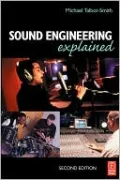 Sound Engineering Explained