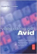 Video Editing With Avid