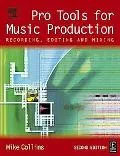 Pro Tools For Music Production Recording, Editing And Mixing