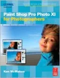 Paint Shop Pro Photo XI for Photographers