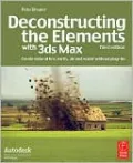 Deconstructing the Elements with 3ds Max: Create natural fire, earth, air and water without plug-ins