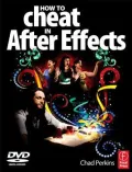 How to Cheat in After Effects