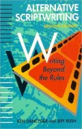 Alternative Scriptwriting : Writing Beyond the Rules