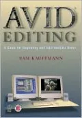 Avid: Editing for Film and Television