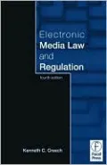 Electric Media Law and Regulation