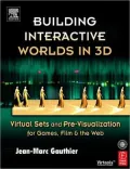 Building interactive worlds in 3D