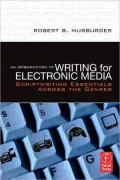 An Introduction To Writing For Electronic Media