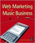 Web Marketing for the Music Business