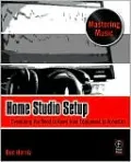 Home Studio Setup: Everything You Need to Know from Equipment to Acoustics