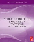 Audio Engineering Explained