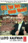 Sell Your Own Damn Movie!