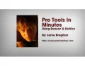 Pro Tools in Minutes #14 [E-Only Product]
