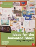 Ideas for the Animated Short with DVD: Finding and Building Stories