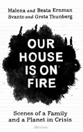 Our House Is on Fire