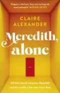 Meredith, Alone