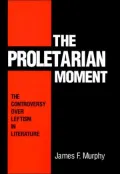 The Proletarian Moment