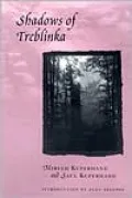 Shadows of Treblinka