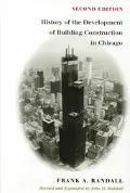 History of the Development of Building Construction in Chicago