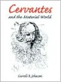 Cervantes and the Material World