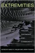 Extremities: Trauma, Testimony, and Community