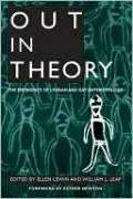 Out in Theory: The Emergence of Lesbian and Gay Anthropology