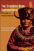 The Standing Bear Controversy: Prelude to Indian Reform