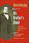 His Brother's Blood: Speeches and Writings, 1838-64
