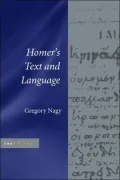 Homer's Text and Language (Traditions)