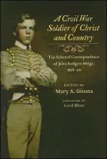 A Civil War Soldier of Christ and Country